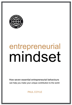 Entrepreneurial mindset book by Paul Coyle